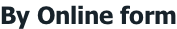 By Online form